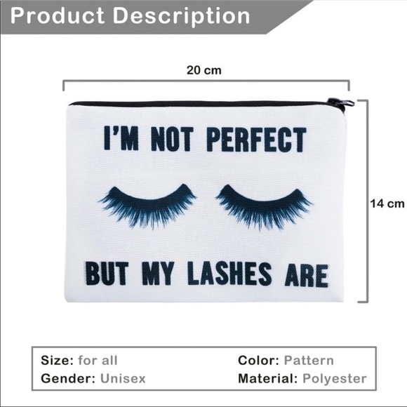 I’M Not Perfect But My Lashes Are. Cosmetic Bag. - Picture 6 of 8